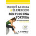 Por Qué La Dieta & El Ejercicio Son Todo Una Tortura: Qué Puedes Hacer En Vez