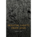 Skeletal Lights from Afar