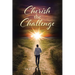Cherish the Challenge