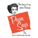 Papa Says: The Story of My Sister Bianca
