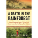 A Death in the Rainforest