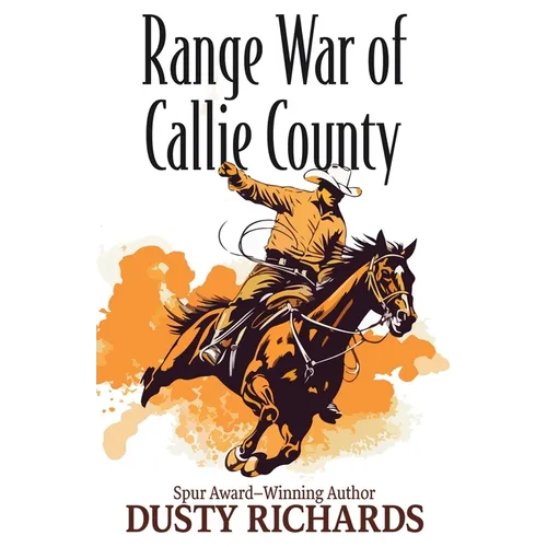 Range War of Callie County