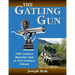 The Gatling Gun: 19th Century Machine Gun to 21st Century Vulcan