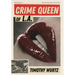 Crime Queen of LA