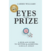 Eyes on the Prize: A Kick-Ass Guide to Setting & Achieving G.R.E.A.T. Goals