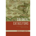 Colonial Cataclysms: Climate, Landscape, and Memory in Mexico's Little Ice Age