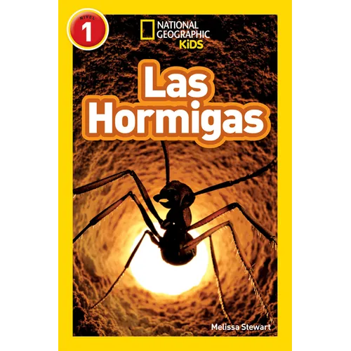 National Geographic Readers: Las Hormigas (L1)