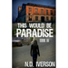This Would Be Paradise: Book 3