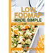 Leaky Gut Diet: Two Book Bundle - Know Your Foods - Heal Your Gut