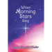 When Morning Stars Sing