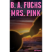 Mrs. Pink