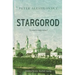 Stargorod: A novel in many voices