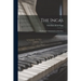 The Incas: The Royal Commentaries of the Inca