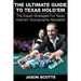 The Ultimate Guide To Texas Hold'em: The Expert Strategies For Texas Hold'em Tournaments Revealed!
