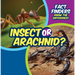 Insect or Arachnid?