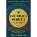The Lightmaker's Manifesto: How to Work for Change without Losing Your Joy