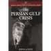 The Persian Gulf Crisis