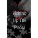 Picking Up The Pieces