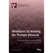 Newborn Screening for Pompe Disease