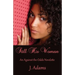 Still His Woman: An Against the Odds Novelette