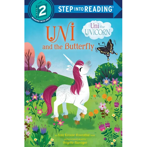 Uni and the Butterfly (Uni the Unicorn)