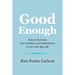 Good Enough: How to Overcome Fear of Failure and Perfectionism to Live Your Best Life