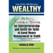 Your Child Can Be Wealthy: How to Fashion a Passion for Entreprenuership & Instill the Skills of Good Money Management in Youth
