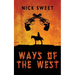 Ways of the West