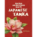 Japanese Tanka: Kids Read and Write Series Book #2