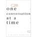Making Disciples-One Conversation at a Time