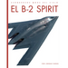El B-2 Spirit