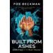 Built from Ashes