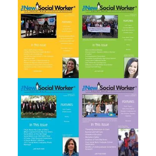 The New Social Worker(R), Volume 19, Winter-Fall 2012