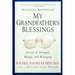 My Grandfather's Blessings: Stories of Strength, Refuge, and Belonging