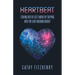 Heartbeat Staying Out of Life's Muck by Tapping into the Love Wisdom Energy