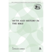 Myth and History in the Bible