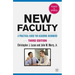 New Faculty: A Practical Guide for Academic Beginners