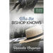 Who the Bishop Knows: Volume 3