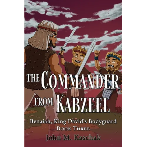 The Commander from Kabzeel: Book Three