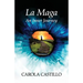 La Maga. An Inner Journey