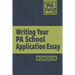 Writing your PA School Application Essay