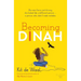 Becoming Dinah