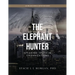 The Elephant Hunter: Speaking Truth in Organizations
