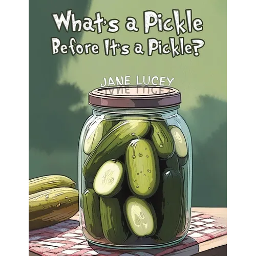 What's a Pickle Before It's a Pickle?