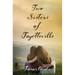 Two Sisters of Fayetteville