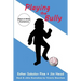 Playing the Bully: (Black & White Illustrations)