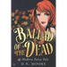 Ballad of the Dead: A Modern Fairy Tale