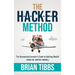 The HACKER Method: The Unexpected Investor's Guide to Building Wealth (Even On Limited Income)