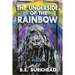 The Underside of the Rainbow