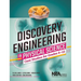 Discovery Engineering in Physical Science: Case Studies for Grades 6-12
